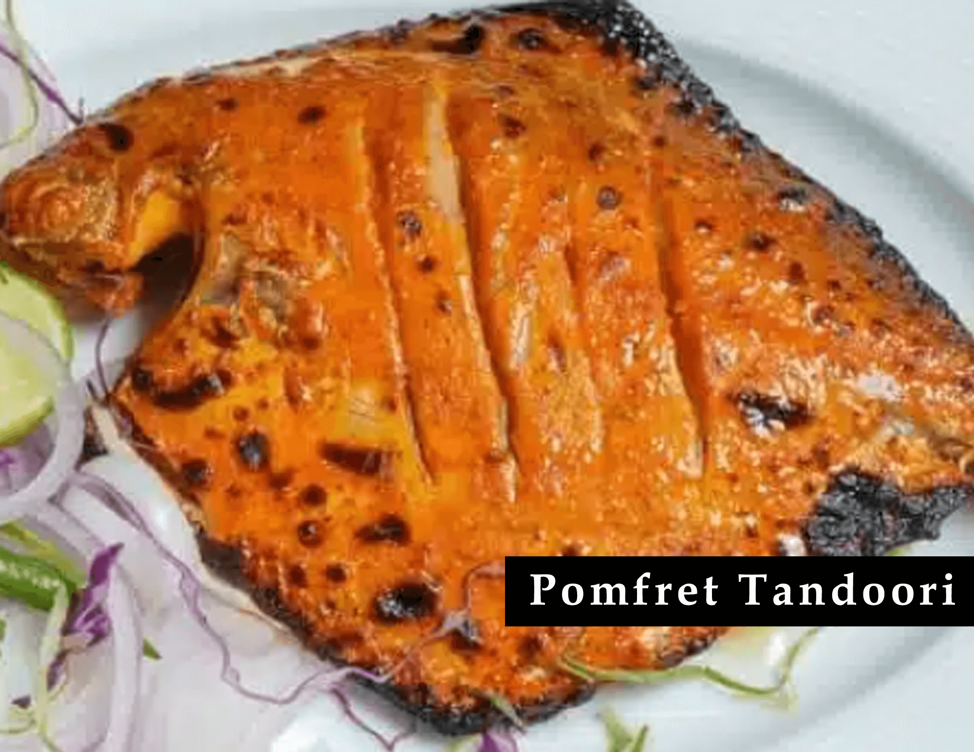 Pomfret Tandoori
